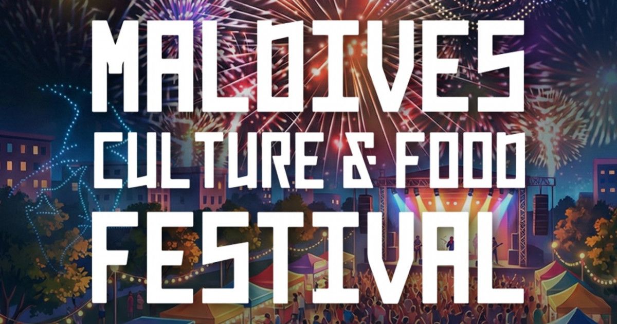 Maldives Culture &amp; Food Festival opens tonight, celebrating a defining year for tourism